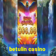 betulin casino